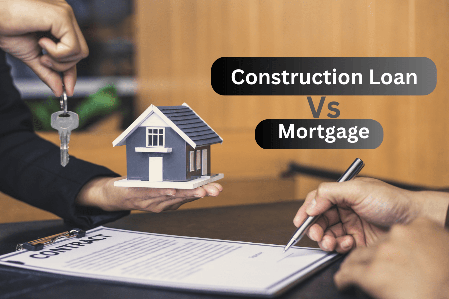 Construction Loan And Mortgage